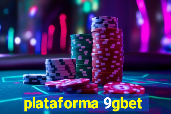 plataforma 9gbet